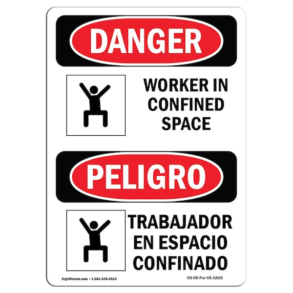 OSHA Sign, Worker In Confined Space Bilingual, 10in X 7in Aluminum, 7" W, 10" H, Bilingual Spanish